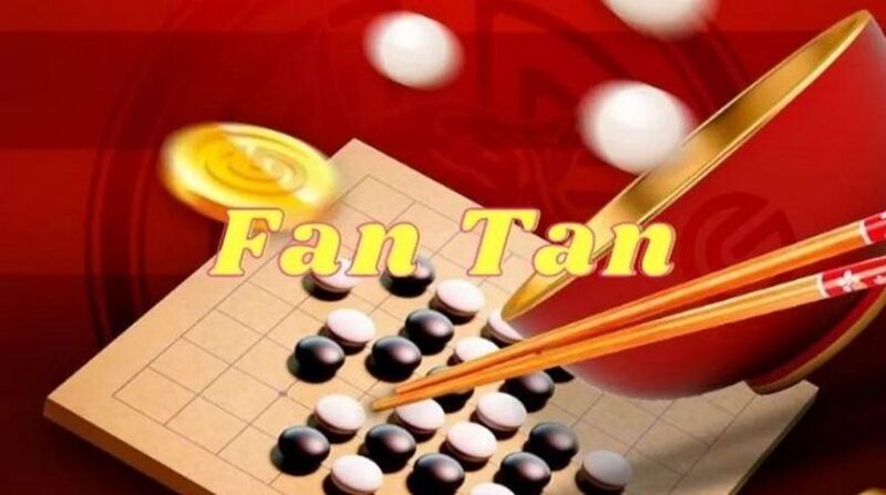 Cách chơi Fantan cho người mới bắt đầu